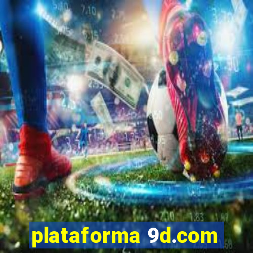 plataforma 9d.com